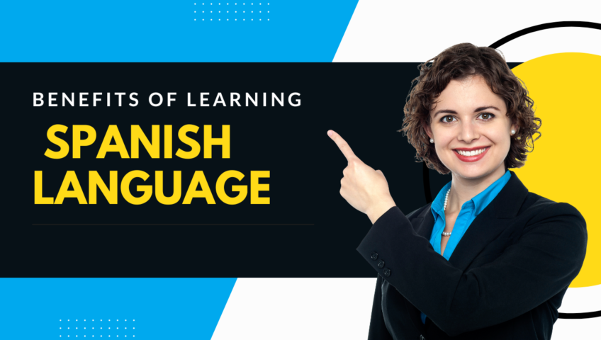 benefits of learning spanish